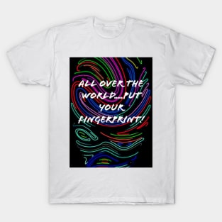 T-shirts un all over the world ,put your fingerprint T-Shirt